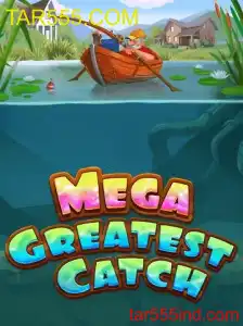 MegaGreatestCatch: Petualangan Digital Terbaru di TAR555.COM